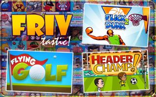 FRIV-Tastic Games!