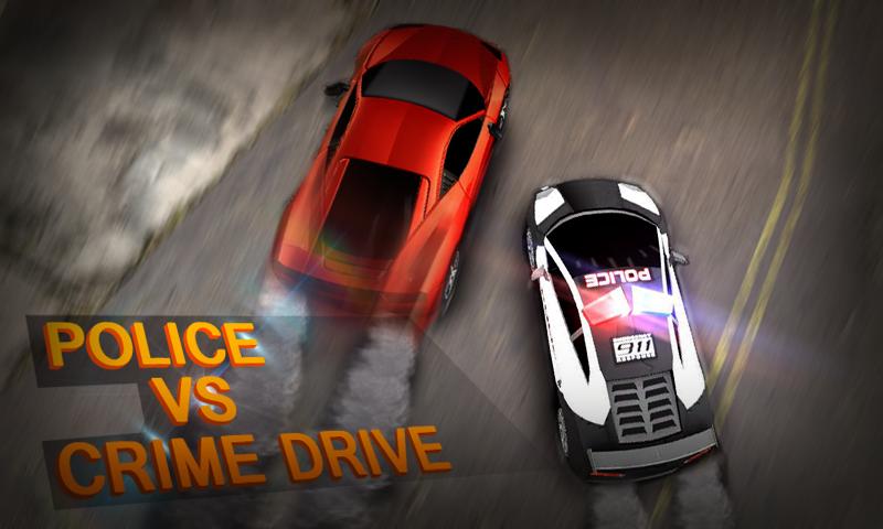 Police vs Crime Driver