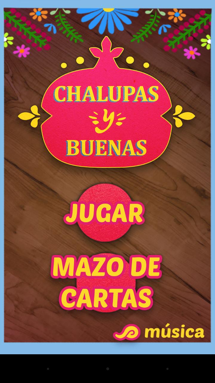 Chalupas y Buenas !